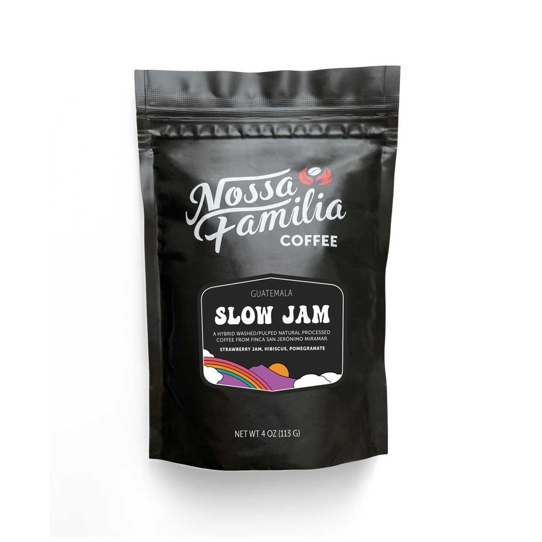 Guatemala - Slow Jam from Nossa Familia Coffee