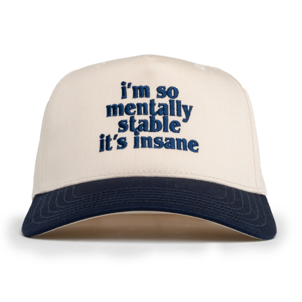 i'm so mentally stable it's insane hat From Visibly Toxic
