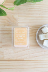 The Best is Yet to Come Wax Melt from Jubilee Trading Company