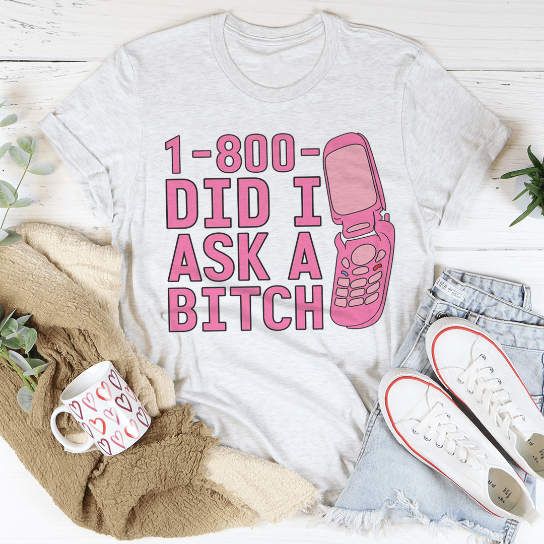 Did I Ask Tee From Peachy Sunday