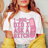 Did I Ask Tee From Peachy Sunday