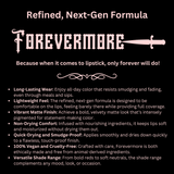 Forevermore Liquid Lipstick - Dead Serious from Medusa's Makeup