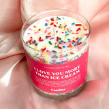 I LOVE YOU MORE THAN ICE CREAM CANDLE from Ryan Porter