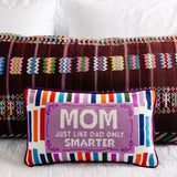 Mom Rules Needlepoint Pillow from Furbish Studio