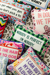 Nobody's Perfect Needlepoint Pillow from Furbish Studio