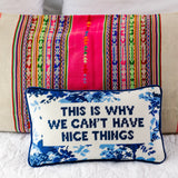 Nice Things Needlepoint Pillow from Furbish Studio