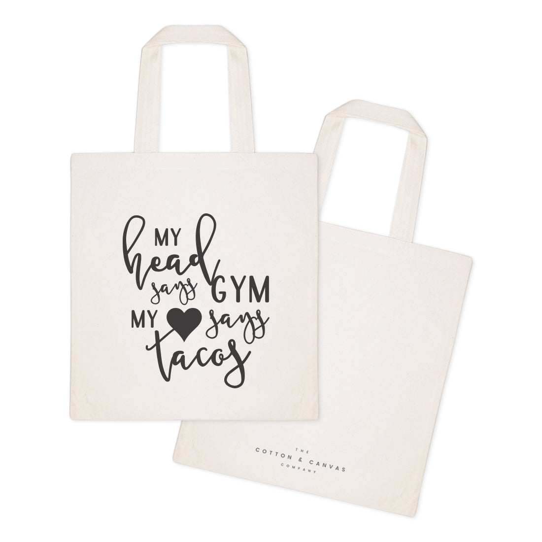 My Head Says Gym, My Heart Says Tacos Gym Cotton Canvas Tote Bag from The Cotton & Canvas Co.