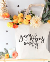 Gym Vibes Only Cotton Canvas Tote Bag from The Cotton & Canvas Co.