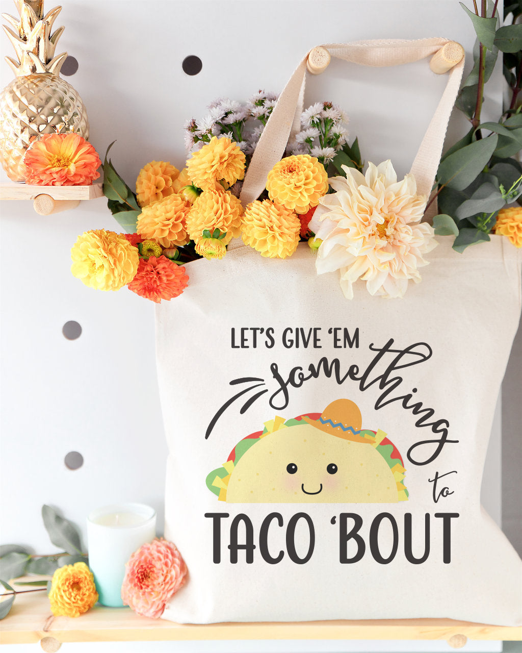 Let's Give Them Something to Taco About Cotton Canvas Tote Bag from The Cotton & Canvas Co.