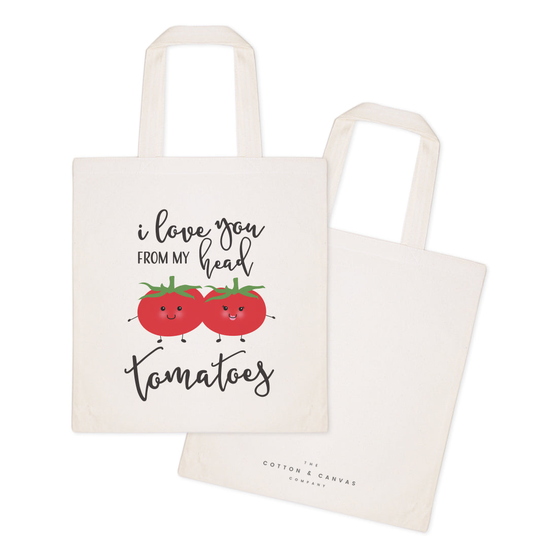 I Love You From My Head Tomatoes Cotton Canvas Tote Bag from The Cotton & Canvas Co.