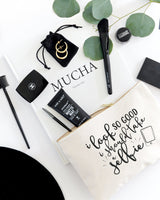 I Look So Good I Should Take A Selfie Cotton Canvas Cosmetic Bag from The Cotton & Canvas Co.
