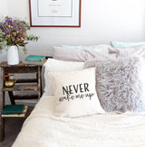 Never Wake Me Up Pillow Cover from The Cotton & Canvas Co.