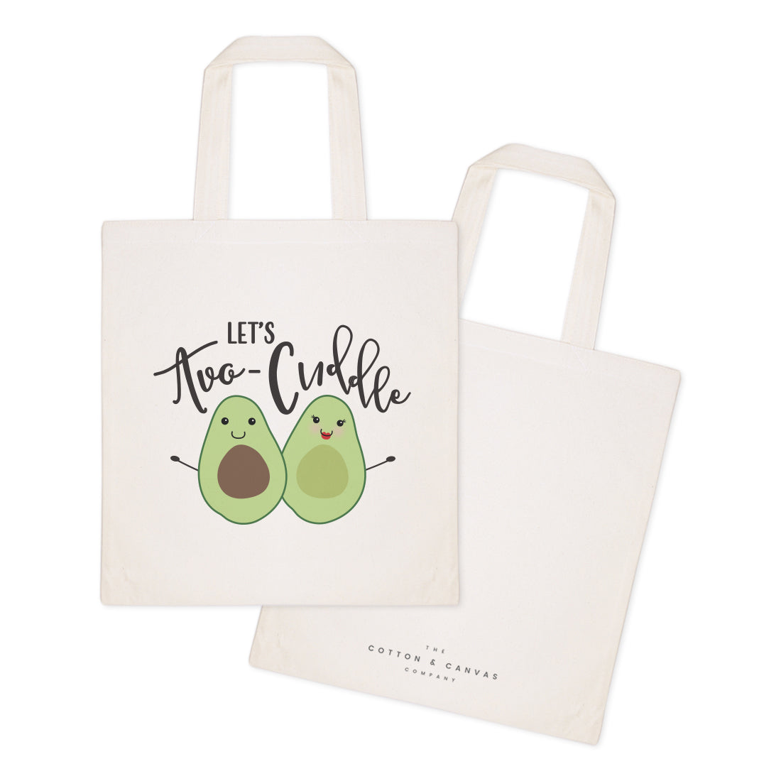 Let's Avo-cuddle Cotton Canvas Tote Bag from The Cotton & Canvas Co.