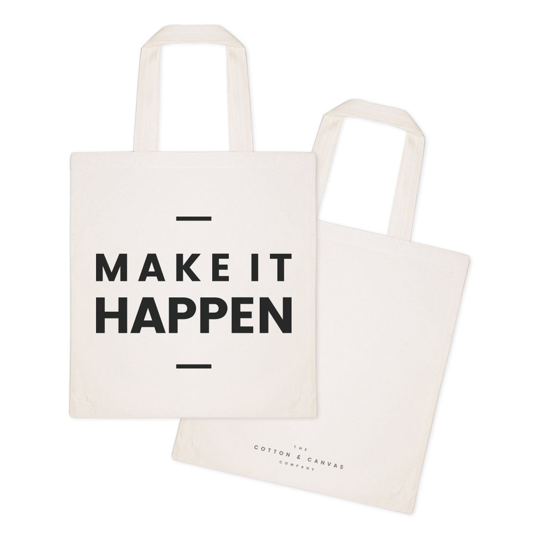 Make It Happen Cotton Canvas Tote Bag from The Cotton & Canvas Co.
