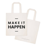 Make It Happen Cotton Canvas Tote Bag from The Cotton & Canvas Co.