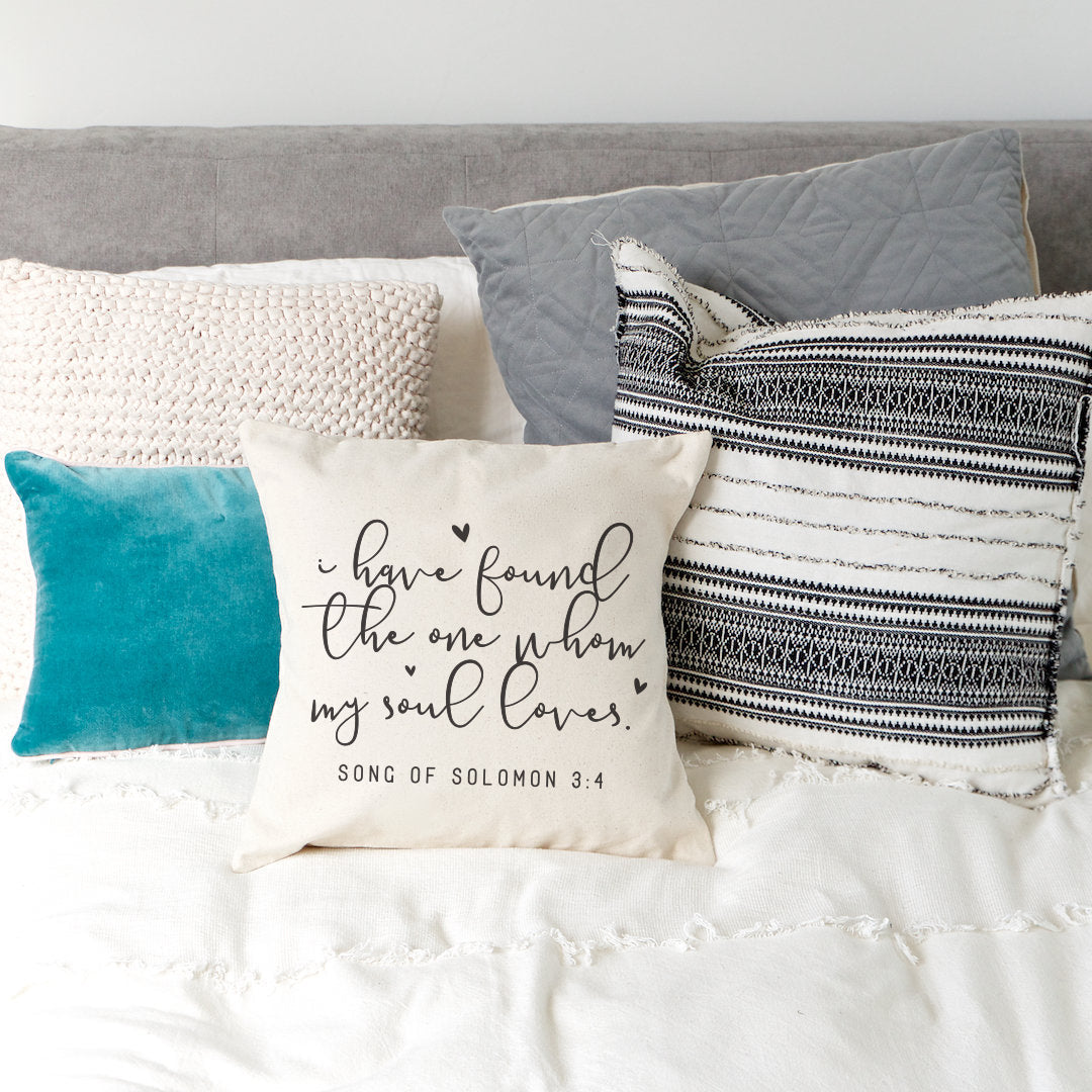 I Have Found the One Whom My Soul Loves - Song of Solomon 3:4 Pillow Cover from The Cotton & Canvas Co.