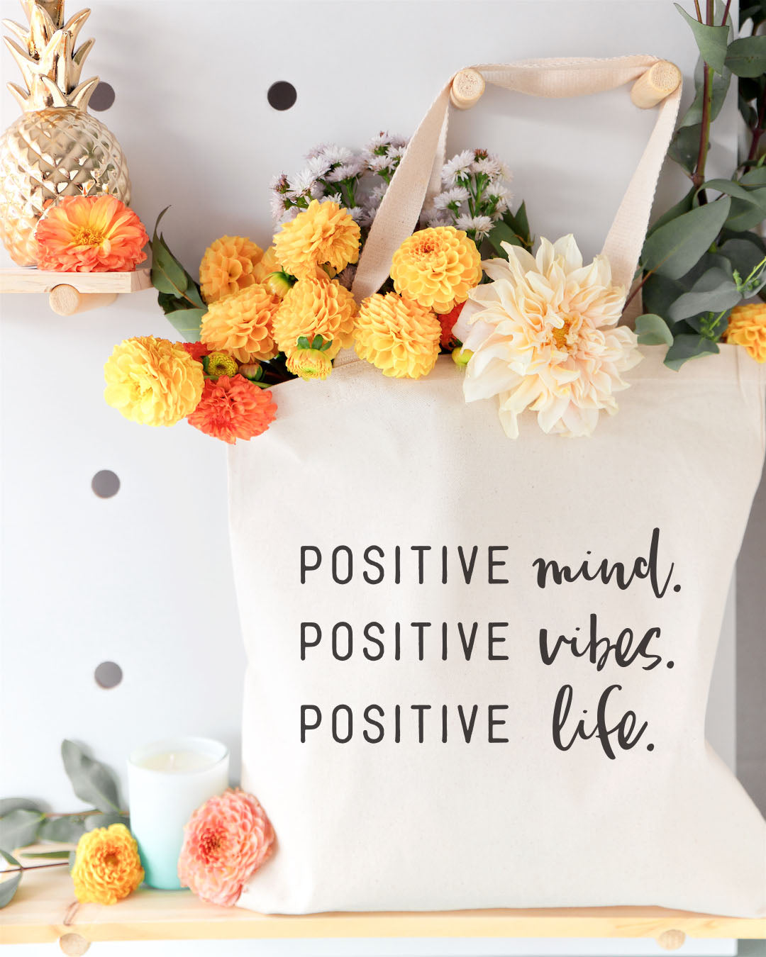 Positive Mind. Positive Vibes. Positive Life. Tote Bag from The Cotton & Canvas Co.