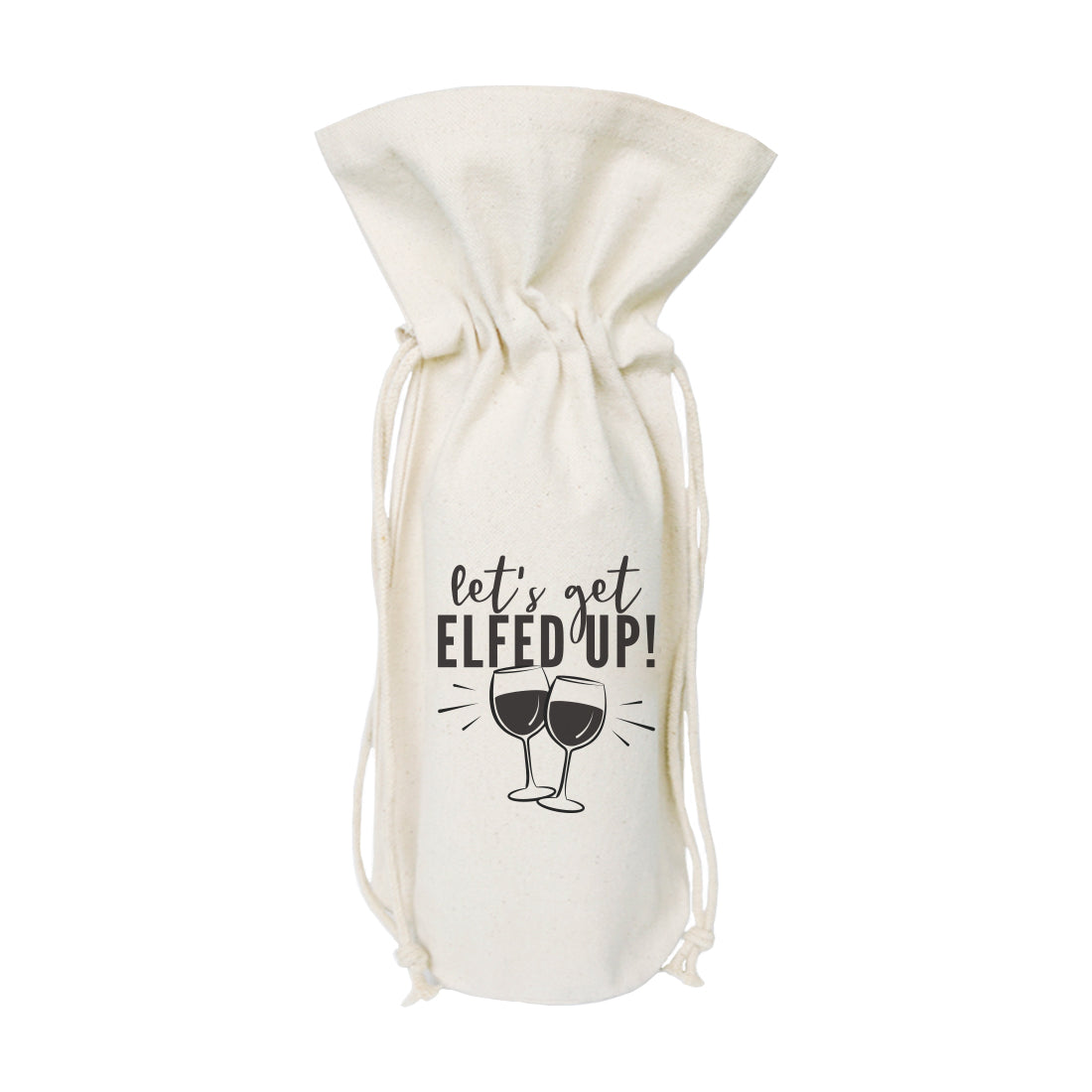 Let's Get Elfed Up! Christmas Canvas Wine Bag from The Cotton & Canvas Co.