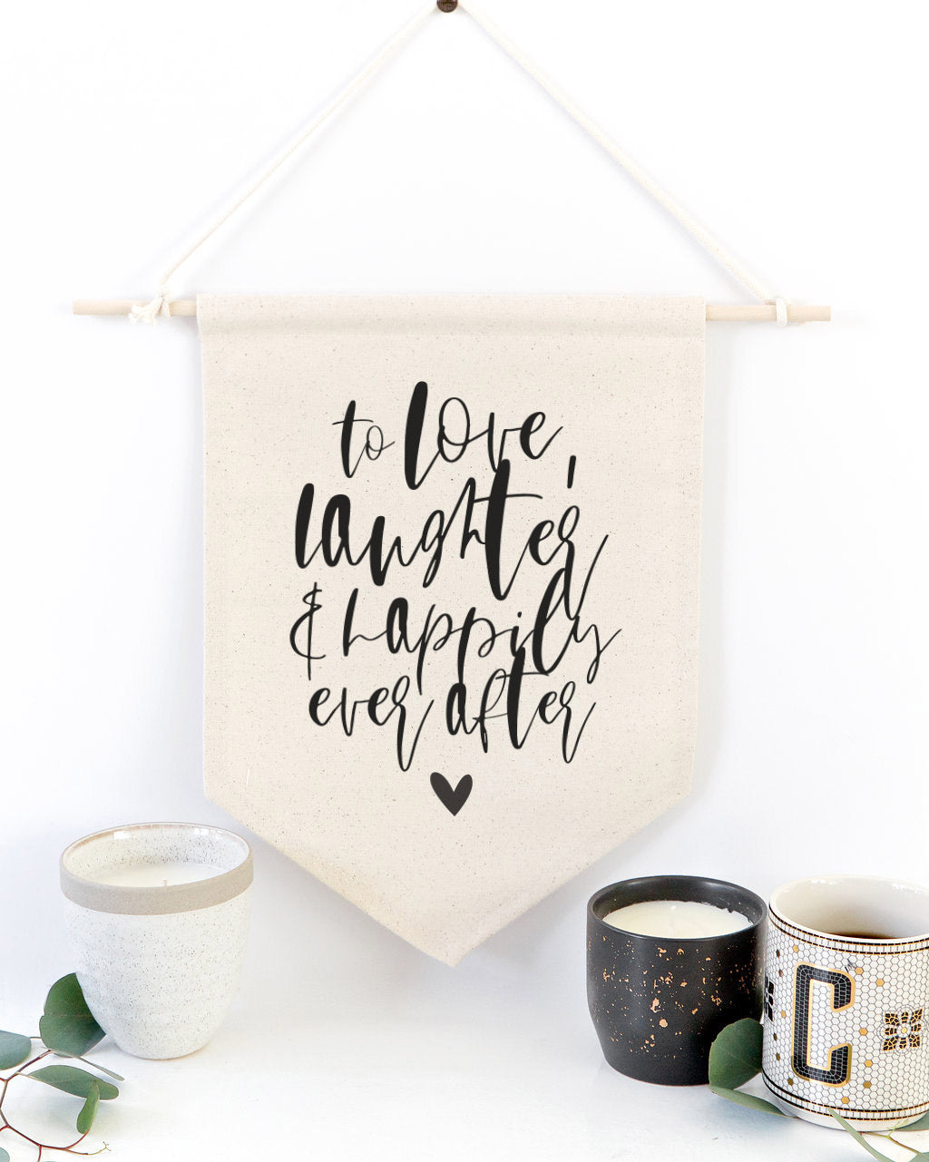 To Love, Laughter and Happily Ever After Shower Hanging Wall Banner from The Cotton & Canvas Co.