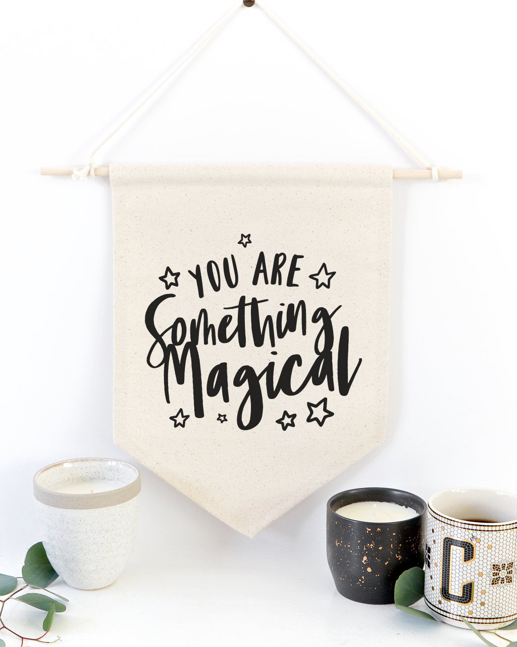 You are Something Magical Hanging Wall Banner from The Cotton & Canvas Co.