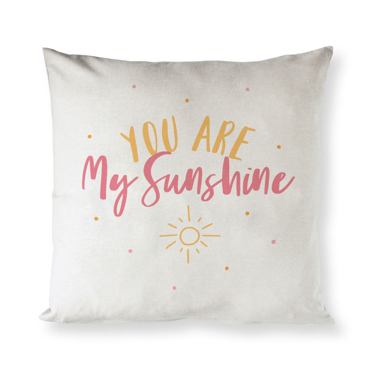 You Are My Sunshine Baby Cotton Canvas Pillow Cover from The Cotton & Canvas Co.