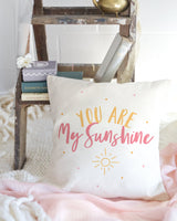 You Are My Sunshine Baby Cotton Canvas Pillow Cover from The Cotton & Canvas Co.