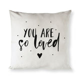 You Are So Loved Cotton Canvas Pillow Cover from The Cotton & Canvas Co.