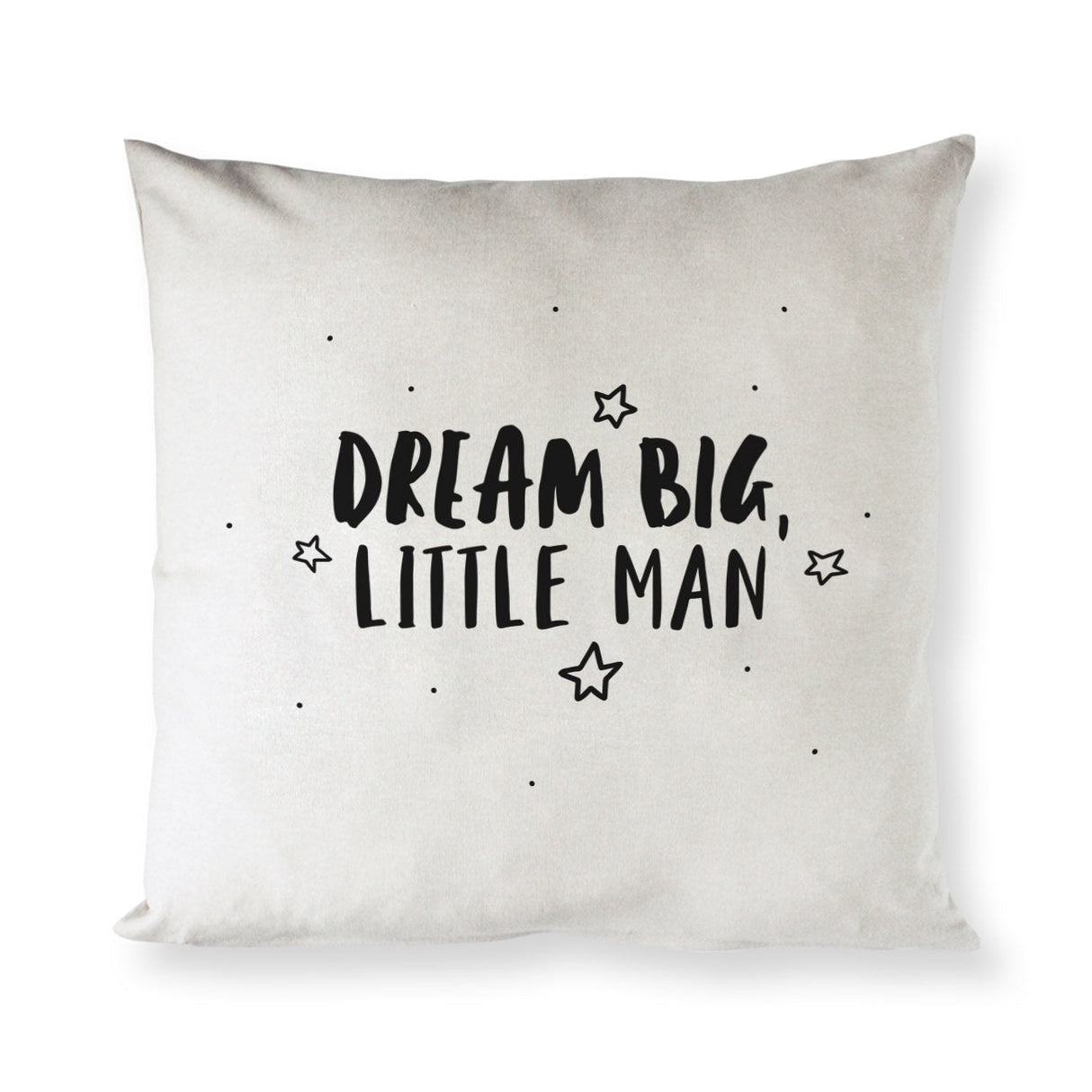 Dream Big Little Man Cotton Canvas Pillow Cover from The Cotton & Canvas Co.