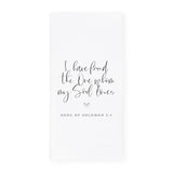 I Have Found the One Whom My Soul Loves, Song of Solomon 3:4 Cotton Canvas Scripture, Bible Kitchen Tea Towel
