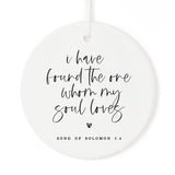 I Have Found The One Whom My Soul Loves Scripture Christmas Ornament from The Cotton & Canvas Co.