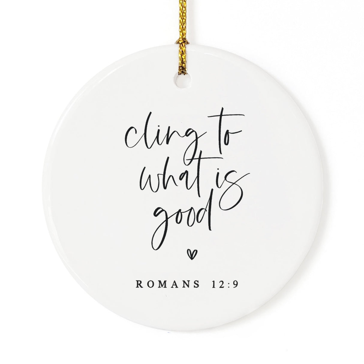 Cling to What is Good Scripture Christmas Ornament from The Cotton & Canvas Co.