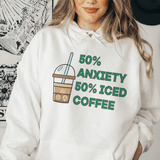 Hoodie - 50% Anxiety 50% Iced Coffee From Peachy Sunday