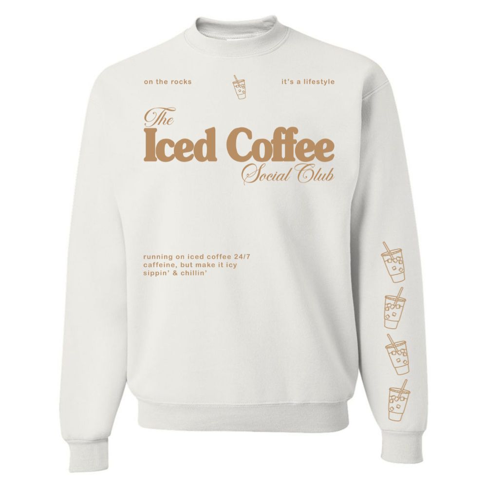 ‘Iced Coffee Social Club' Crewneck Sweatshirt from United Monograms