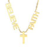 Faith, Believe & Cross Necklace From Steel Time