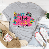 Tee - 80's Made 90's Raised From Peachy Sunday