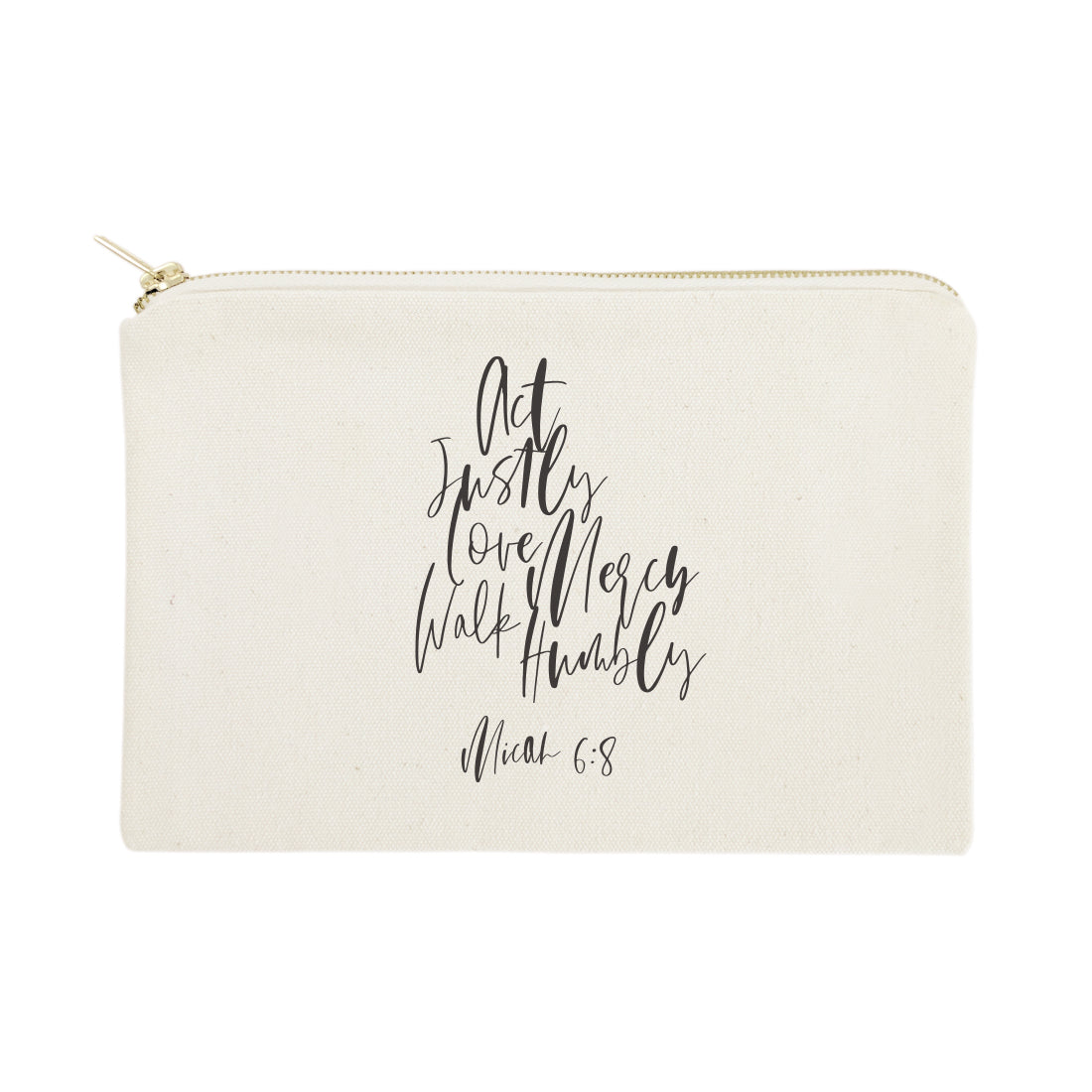 Act Justly Love Mercy Walk Humbly - Micah 6:8 Cotton Canvas Cosmetic Bag from The Cotton & Canvas Co.