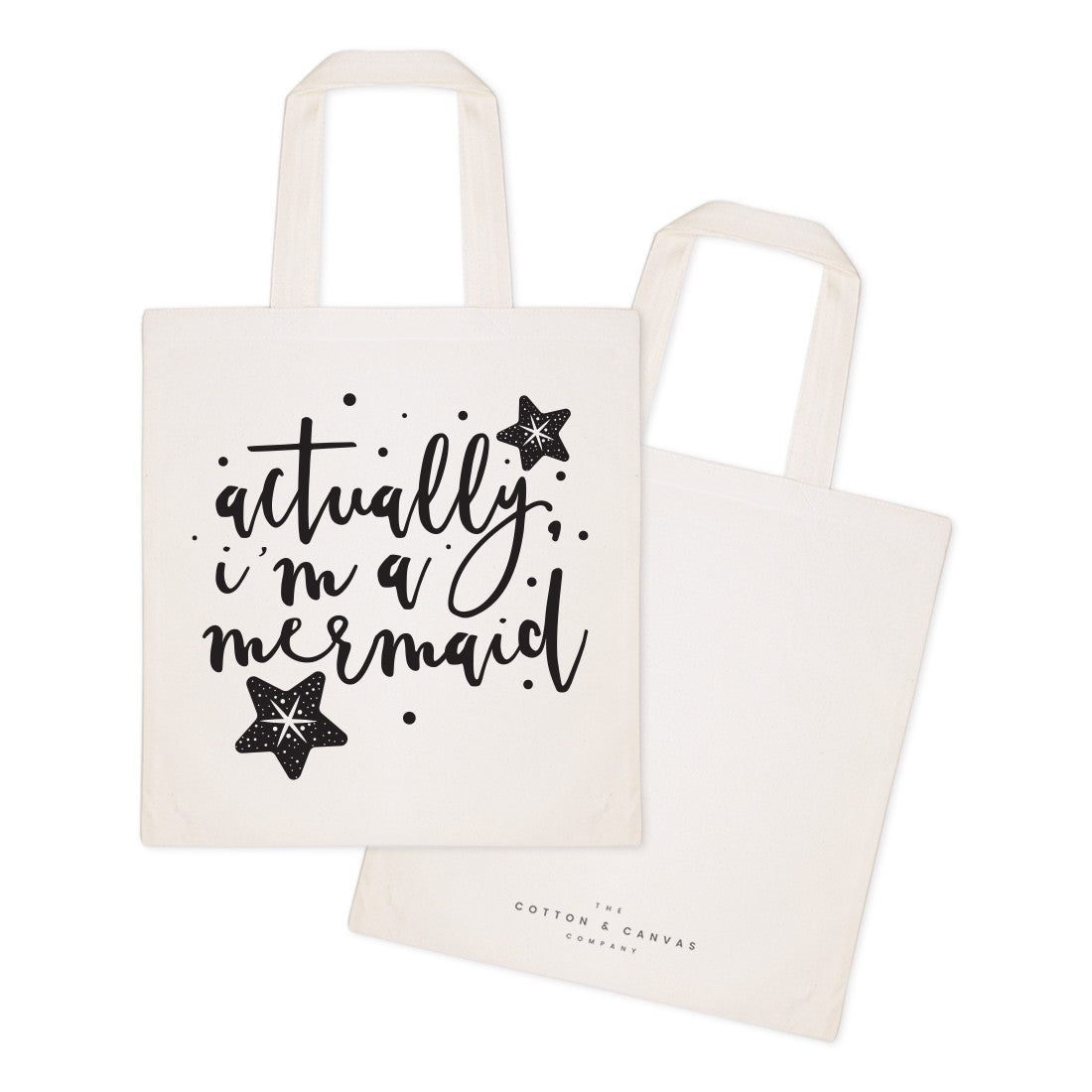 Actually, I'm a Mermaid Cotton Canvas Tote Bag from The Cotton & Canvas Co.