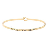 "Always in my heart" Thin Metal Hook Bracelet from Madeline Love