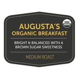Augusta's Organic Breakfast from Nossa Familia Coffee