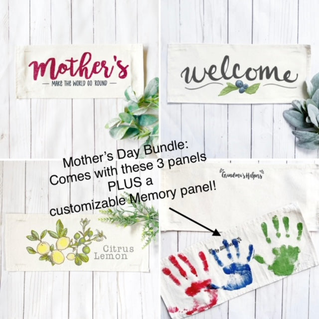 BUNDLE GIFT DEAL: Spring / Summer Mother's Day Set of these 4 panels:Mom Day,  GLITTER MOTHER'S GO ROUND , CUSTOM MEMORY HANDS PANEL, NEW WELCOME, LEMON CITRUS From PillowPanels