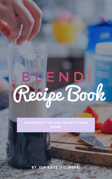 Recipe Book: 99 Delicious & Healthy Recipes (PDF) from BLENDi