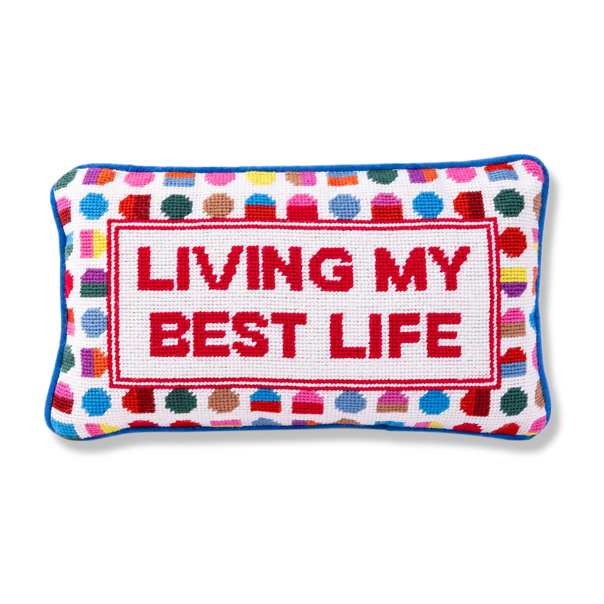 Best Life Needlepoint Pillow From Furbish Studio