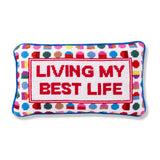 Best Life Needlepoint Pillow From Furbish Studio