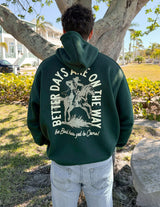Better Days Unisex Hoodie from Elevated Faith
