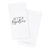Better Together Cotton Canvas Kitchen Tea Towel
