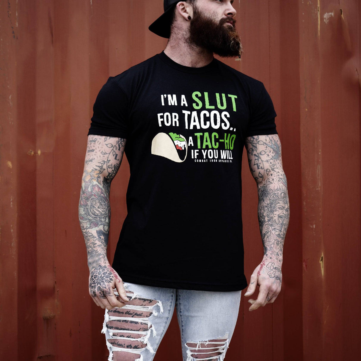 I’M A SLUT FOR TACOS. A TAC-HO IF YOU WILL Men's T-Shirt From Combat Iron Apparel