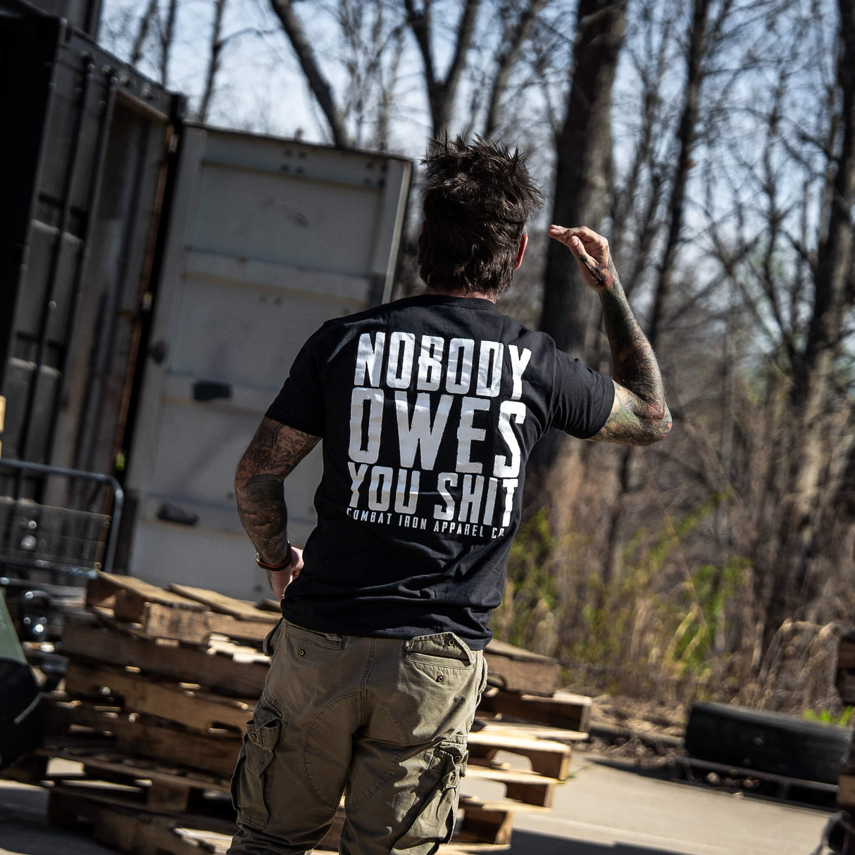 Nobody Owes You Men's T-Shirt from Combat Iron Apparel