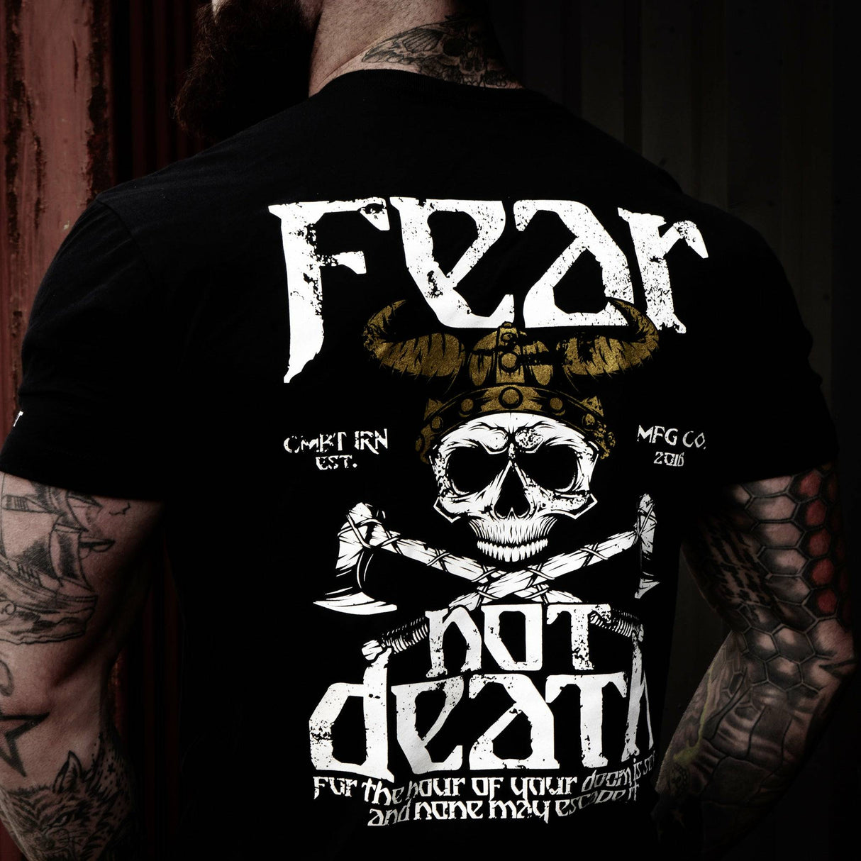 FEAR NOT DEATH, VIKING WARRIOR MEN'S T-SHIRT From Combat Iron Apparel