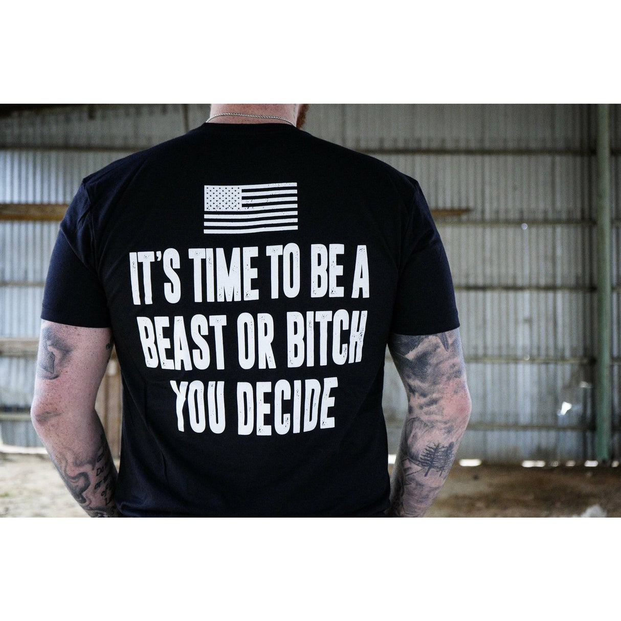 It's Time To Be A Beast Or Bitch You Decide Men's T-Shirt From Combat Iron Apparel