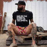 Dad in the Streets. Daddy In the Sheets. Men's T-Shirt From Combat Iron Apparel